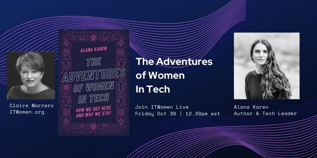 RSVP for Oct 30 Webinar with author Alana Karen, The Adventures of Women in Tech. 