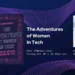 The Adventures of Women in Tech 10-30-2020